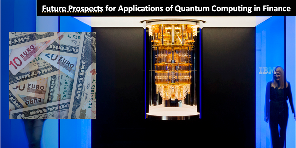 Image of Future Prospects for Applications of Quantum Computing in Finance - Meetup