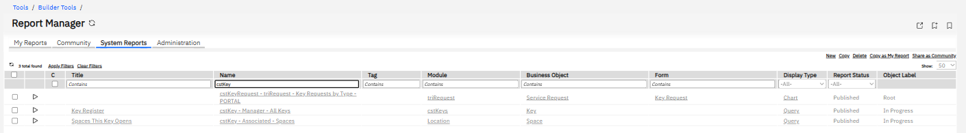 Report Manager → System Reports filtered on our names.