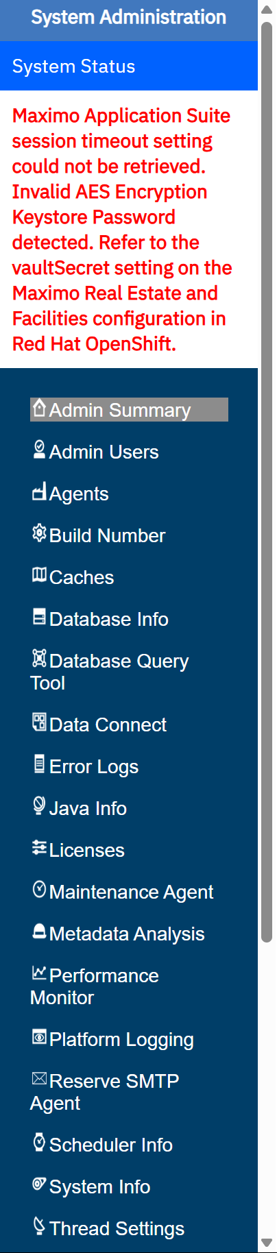 The menu. The red text at the top is System Status : warnings the platform wants you to see first.